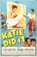 Katie Did It movie in Ann Blyth filmography.