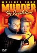 Murder by Invitation movie in Wallace Ford filmography.