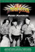 Merry Mavericks movie in Ernie Adams filmography.
