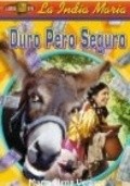 Duro pero seguro is the best movie in Miguel Suarez filmography.