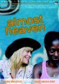 Almost Heaven is the best movie in Wieslawa Wesolowska filmography.