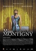 Miss Montigny movie in Johan Leysen filmography.