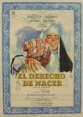 El derecho de nacer is the best movie in Rafael Llamas filmography.