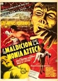 La maldicion de la momia azteca movie in Rafael Portillo filmography.