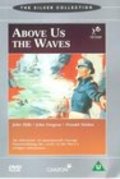 Above Us the Waves movie in John Mills filmography.