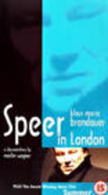 Klaus Maria Brandauer: Speer in London movie in Klaus Maria Brandauer filmography.