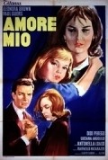 Amore mio is the best movie in Eleonora Brown filmography.