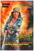 La desalmada movie in Patricia I. Fuentes filmography.