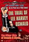 The Trial of Lee Harvey Oswald movie in Larry Buchanan filmography.