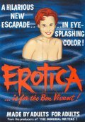 Erotica is the best movie in Russ Meyer filmography.