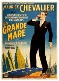 La grande mare movie in Maurice Chevalier filmography.