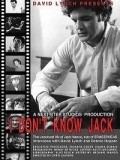 I Don't Know Jack is the best movie in Jack Nance filmography.