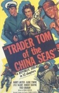 Trader Tom of the China Seas movie in Aline Towne filmography.