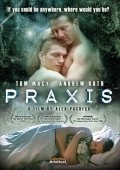 Praxis movie in Aleks Pacheko filmography.