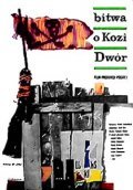 Bitwa o Kozi Dwor movie in Mariusz Benoit filmography.