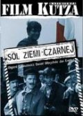Sol ziemi czarnej movie in Kazimierz Kutz filmography.