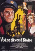 Votre devoue Blake movie in Eddie Constantine filmography.