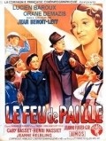 Le feu de paille is the best movie in Florence Luchaire filmography.