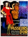Passeurs d'or movie in Hubert Daix filmography.
