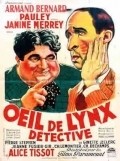 Oeil de lynx, detective movie in Charles Dechamps filmography.