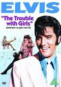 The Trouble with Girls movie in Peter Tewksbury filmography.