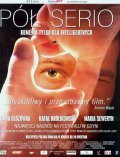 Pol serio is the best movie in Krzysztof Stelmaszyk filmography.