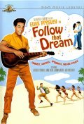 Follow That Dream movie in Gordon Douglas filmography.