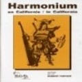 Harmonium en Californie is the best movie in Paul Dupont-Hebert filmography.
