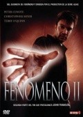 Phenomenon II movie in Ken Olin filmography.