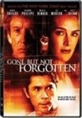 Gone But Not Forgotten movie in Armand Mastroianni filmography.