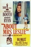 About Mrs. Leslie movie in Daniel Mann filmography.