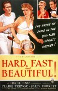 Hard, Fast and Beautiful movie in Ida Lupino filmography.