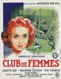 Club de femmes movie in Danielle Darrieux filmography.