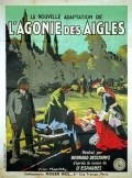 L'agonie des aigles movie in Max Dhartigny filmography.