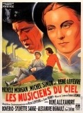 Les musiciens du ciel movie in Georges Lacombe filmography.