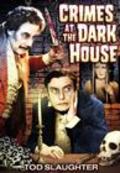 Crimes at the Dark House movie in George King filmography.