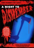 A Night to Dismember movie in Doris Wishman filmography.