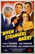 When Strangers Marry movie in William Castle filmography.