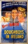 Doughboys in Ireland movie in Harry Shannon filmography.