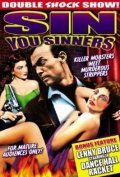 Sin You Sinners movie in Anthony Farrar filmography.