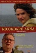 Ricordare Anna movie in Mathias Gnadinger filmography.