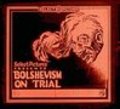Bolshevism on Trial is the best movie in Mae Hopkins filmography.