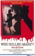 Who Killed Mary What's 'Er Name? movie in Red Buttons filmography.