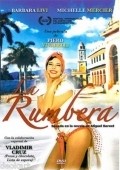 La rumbera is the best movie in Barbara Livi filmography.