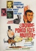 ¿-Donde pongo este muerto? is the best movie in Florencio Calpe filmography.