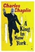A King in New York movie in Charles Chaplin filmography.
