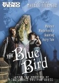 The Blue Bird movie in Maurice Tourneur filmography.