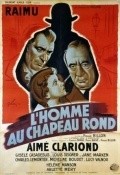 L'homme au chapeau rond is the best movie in Adrienne Alain filmography.
