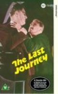 The Last Journey movie in Julien Mitchell filmography.